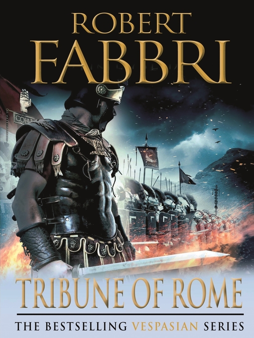 Title details for Tribune of Rome by Robert Fabbri - Available